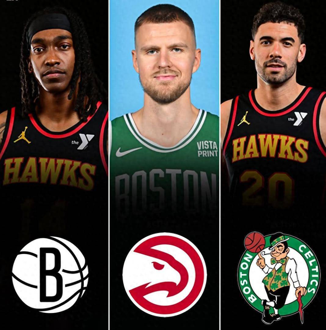 三方交易！凯尔特人送出波尔津吉斯得到尼昂+次轮(nba 波尔津吉斯)
